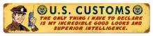 Vintage-Retro US Customs Metal-Tin Sign