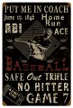 Vintage  Baseball Metal Sign