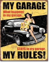 Vintage-Retro My Garage My Rules Tin/Metal Sign