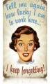 Vintage-Retro Keep Forgetting Metal-Tin Sign
