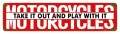 Vintage-Retro Motorcycles Take It Out Metal-Tin Sign