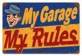 Vintage-Retro My Garage Rules Metal-Tin Sign
