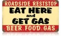 Vintage-Retro Eat Here Get Gas Metal-Tin Sign