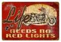 Vintage-Retro No Red Lights Metal-Tin Sign