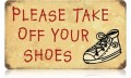 Vintage-Retro Take Off Your Shoes Metal-Tin Sign