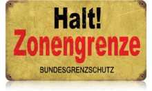 Vintage-Retro Halt Border Zone Metal-Tin Sign