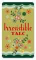Vintage-Retro Irresistible Talc Metal-Tin Sign