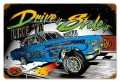 Vintage-Retro Drive It Stole It Metal-Tin Sign