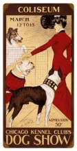 Vintage  Chicago Dog Show Metal Sign