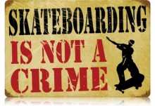 Vintage-Retro Skateboarding Crime Metal-Tin Sign