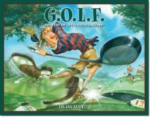 GOLF - He Da Man Tin Sign