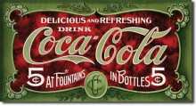 Vintage COKE- 1900's 5 Cent Tin Sign
