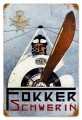Vintage-Retro Fokker Schwerin Metal-Tin Sign
