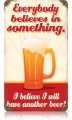 Vintage-Retro Believe Another Beer Metal-Tin Sign