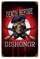 Vintage-Retro Death Before Dishonor Metal-Tin Sign