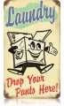 Vintage-Retro Laundry Drop Pants Metal-Tin Sign