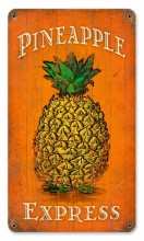 Vintage-Retro Pineapple Express Metal-Tin Sign