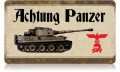 Vintage-Retro Achtung Panzer Metal-Tin Sign