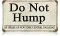 Vintage-Retro Do Not Hump Metal-Tin Sign