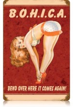 Vintage-Retro BOHICA Metal-Tin Sign LARGE