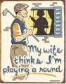 Retro Playing Around Tin Sign
