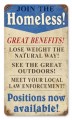 Vintage-Retro Join The Homeless Metal-Tin Sign