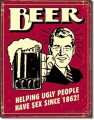 Vintage Beer - Ugly People Metal Sign