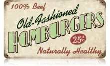 Vintage-Retro Old Fashioned Hamburgers Metal-Tin Sign