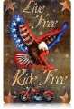 Vintage-Retro Live Free Die Free Metal-Tin Sign