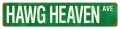 Vintage-Retro Hawg Heaven Ave Metal-Tin Sign