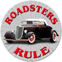 Vintage-Retro Roadsters Rule Round Metal-Tin Sign