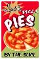 Retro Pizza Pies Tin Sign 16 x 24  Inches