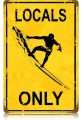 Vintage-Retro Locals Only Metal-Tin Sign 2