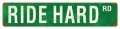 Vintage-Retro Ride Hard Rd Metal-Tin Sign