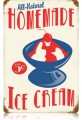 Vintage-Retro Homemade Ice Cream Metal-Tin Sign