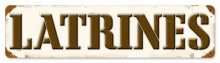Vintage-Retro Latrines Metal-Tin Sign