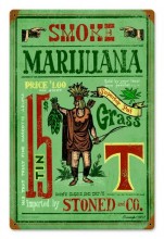 Retro Smoke Marijuana Superior Pot Tin Sign