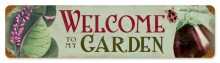 Vintage-Retro Welcome to my Garden Tin-Metal Sign