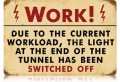 Vintage-Retro Work Metal-Tin Sign