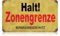 Vintage-Retro Halt Border Zone Metal-Tin Sign