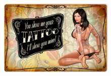Vintage-Retro Show You Mine Metal-Tin Sign