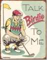 Retro Talk Birdie to Me Tin Sign