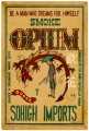 Retro Smoke Opium Tin Sign