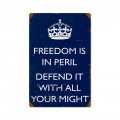 Retro Freedom is in Peril Tin Sign 12 x 18 Inches
