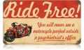 Vintage-Retro Ride Free Motorcycle Metal-Tin Sign